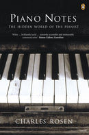 Piano Notes : The Hidden World of the Pianist-9780140298635