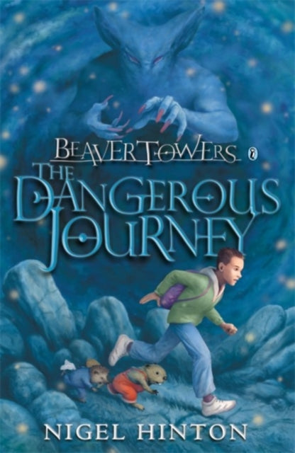 Beaver Towers: The Dangerous Journey-9780140383881