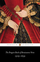 The Penguin Book of Renaissance Verse : 1509-1659-9780140423464