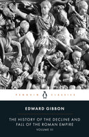 The History of the Decline and Fall of the Roman Empire-9780140433951