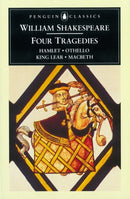 Four Tragedies : Hamlet, Othello, King Lear, Macbeth-9780140434583