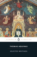 Selected Writings of Thomas Aquinas