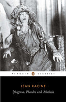 Iphigenia, Phaedra, Athaliah-9780140441222