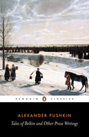 Tales of Belkin and Other Prose Writings-9780140446753