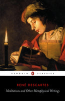 Meditations and Other Metaphysical Writings-9780140447019