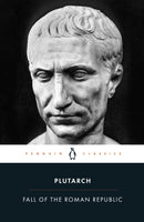 The Fall of the Roman Republic