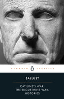 Catiline''s War, The Jurgurthine War, Histories
