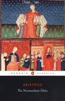 The Nicomachean Ethics-9780140449495