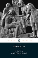 Electra and Other Plays