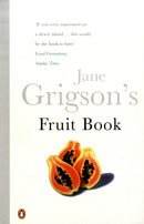 Jane Grigson's Fruit Book-9780140469981