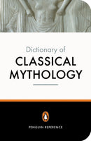 The Penguin Dictionary of Classical Mythology-9780140512359