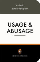 Usage and Abusage : A Guide to Good English-9780140514421