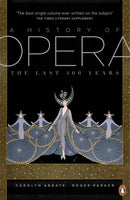 A History of Opera : The Last Four Hundred Years-9780141009018
