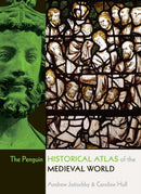 The Penguin Historical Atlas of the Medieval World-9780141014494
