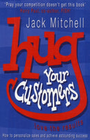 Hug Your Customers : Love the Results-9780141015224