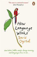 How Language Works-9780141015521