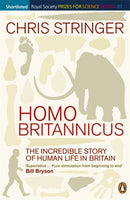 Homo Britannicus : The Incredible Story of Human Life in Britain-9780141018133