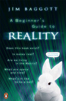 A Beginner's Guide to Reality-9780141019307