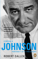 Lyndon B. Johnson : Portrait of a President-9780141019659