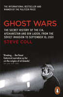 Ghost Wars : The Secret History of the CIA, Afghanistan and Bin Laden-9780141020808