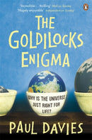 The Goldilocks Enigma : Why is the Universe Just Right for Life?-9780141023267