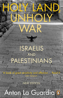 Holy Land, Unholy War : Israelis and Palestinians-9780141028019