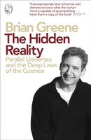The Hidden Reality : Parallel Universes and the Deep Laws of the Cosmos-9780141029818