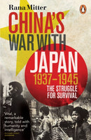 China's War with Japan, 1937-1945 : The Struggle for Survival-9780141031453