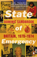 State of Emergency : Britain, 1970-1974-9780141032153