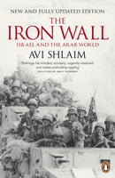 The Iron Wall : Israel and the Arab World-9780141033228
