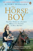 The Horse Boy : A Father's Miraculous Journey to Heal His Son-9780141033631