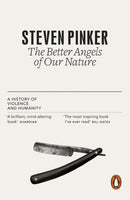 The Better Angels of Our Nature : A History of Violence and Humanity-9780141034645
