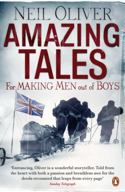 Amazing Tales for Making Men out of Boys-9780141035598