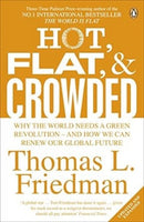 Hot, Flat, and Crowded : Why The World Needs A Green Revolution - and How We Can Renew Our Global Future-9780141036663