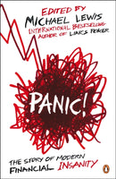 Panic! : The Story of Modern Financial Insanity-9780141042312