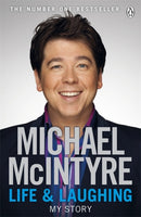 Life and Laughing : The bestselling first official autobiography from Britain's biggest comedy star-9780141045672
