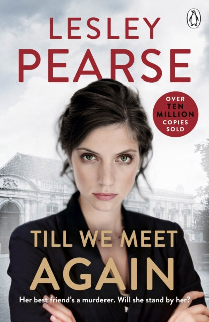 Till We Meet Again : The unputdownable novel from the Sunday Times bestselling author of Liar-9780141046068
