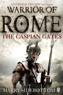 Warrior of Rome IV: The Caspian Gates-9780141046167