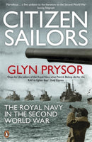 Citizen Sailors : The Royal Navy in the Second World War-9780141046327