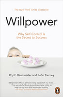 Willpower : Rediscovering Our Greatest Strength-9780141049489