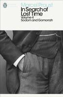 Modern Classics In Search of Lost Time Volume 4: Sodom and Gomorrah