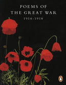 Poems of the Great War : 1914-1918-9780141181035