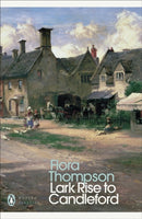 Modern Classics Lark Rise To Candleford a Trilogy