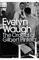 The Ordeal of Gilbert Pinfold : A Conversation Piece-9780141184500