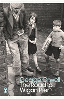 Modern Classics Road To Wigan Pier