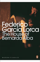 The House of Bernarda Alba and Other Plays-9780141185750