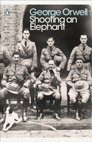 Modern Classics Shooting an Elephant