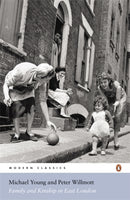 Family and Kinship in East London-9780141189123