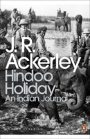 Hindoo Holiday : An Indian Journal-9780141189253