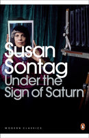 Under the Sign of Saturn : Essays-9780141190082
